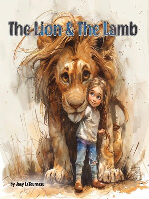 cover image of The Lion & the Lamb